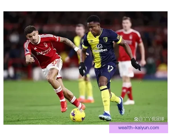 伯恩茅斯在英超中游状态持续，球队表现稳健引人关注